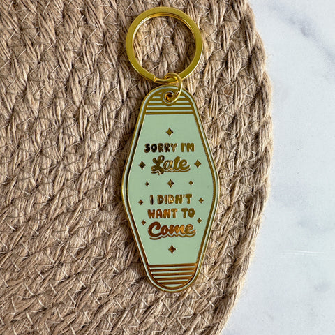 SORRY I'M LATE MOTEL KEYCHAIN