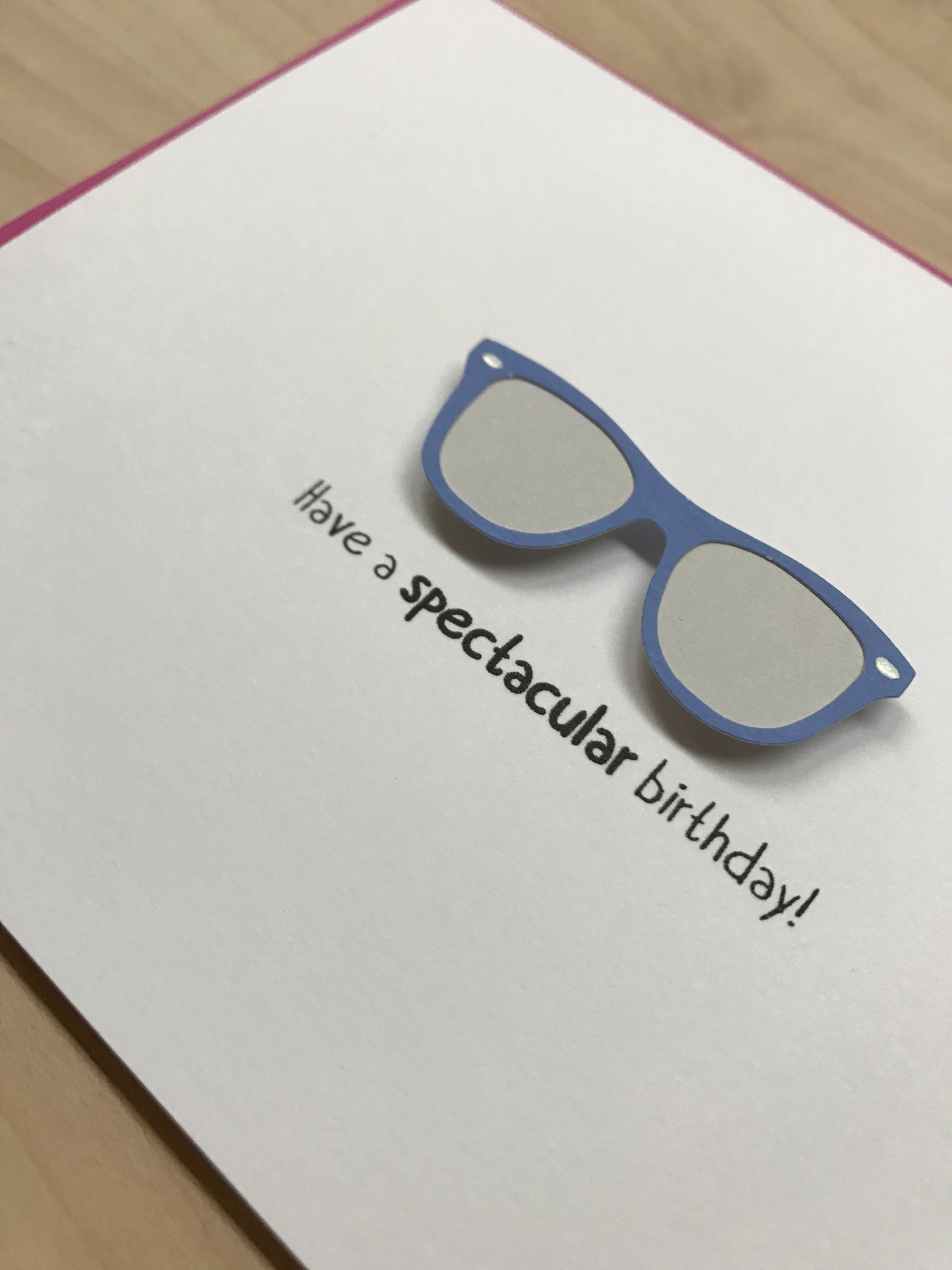 HAVE A SPECTACULAR BIRTHDAY