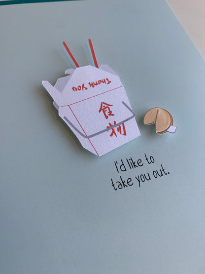 I'D LIKE TO TAKE YOU OUT