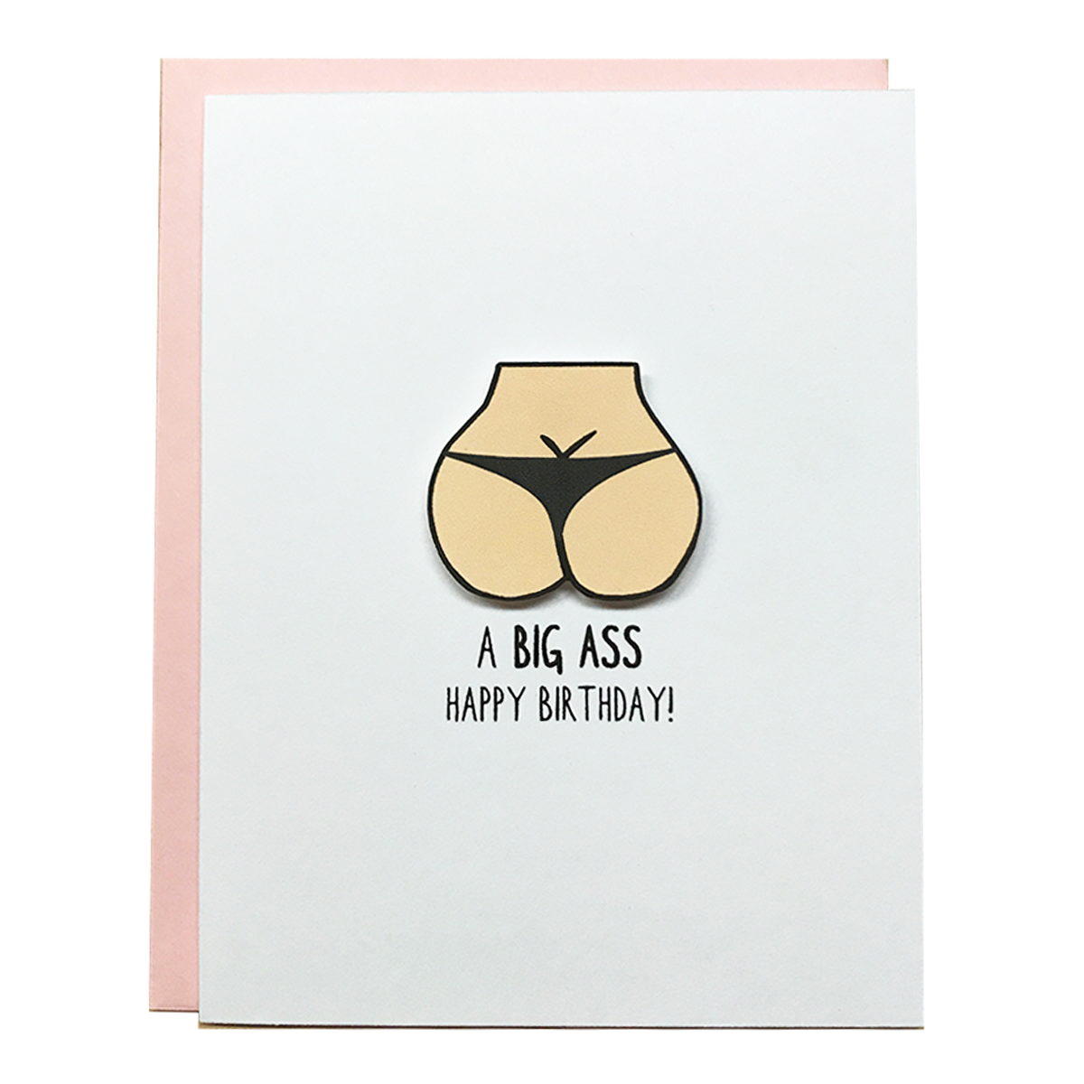 A BIG ASS HAPPY BIRTHDAY CARD | WHOLESALE