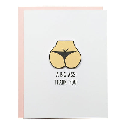 A BIG ASS THANK YOU | WHOLESALE