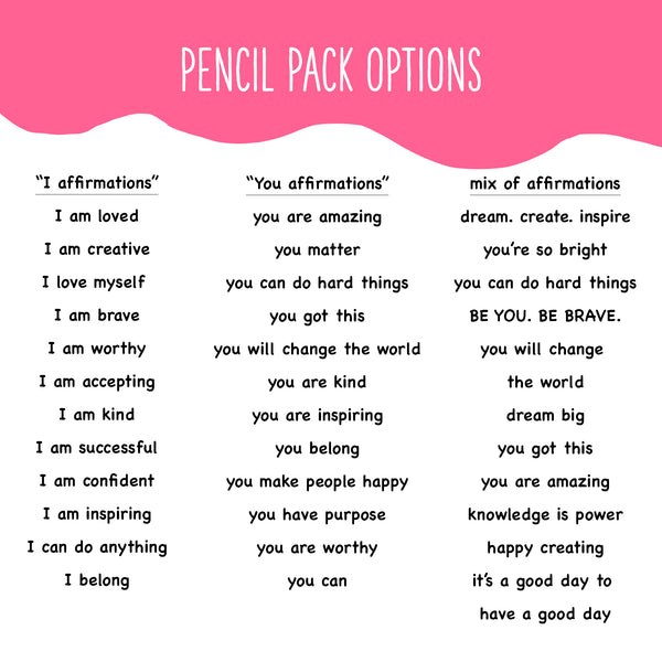 Positive Affirmations Pencil Pack