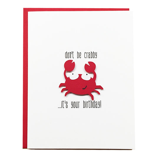 DON'T BE CRABBY BIRTHDAY CARD