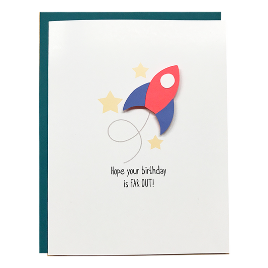 HOPE YOUR BIRTHDAY IS FAR OUT!