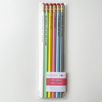 Funny Workplace Pencils | #2 Lead Pencil | Pack of 6