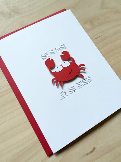 DON'T BE CRABBY BIRTHDAY CARD