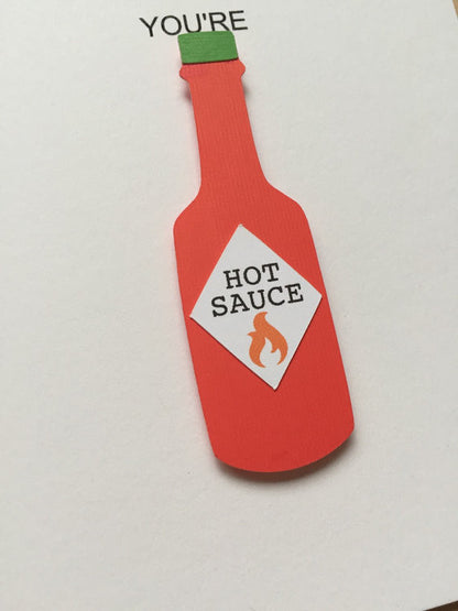 YOU'RE HOT SAUCE