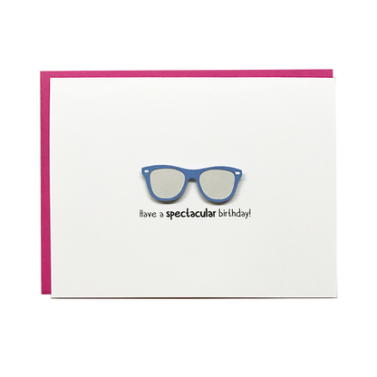 HAVE A SPECTACULAR BIRTHDAY